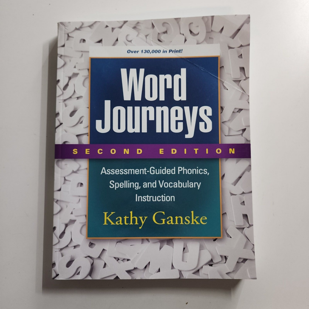 Word Journeys : Assessment-Guided Phonics, Spelling, and Vocabulary Instruction